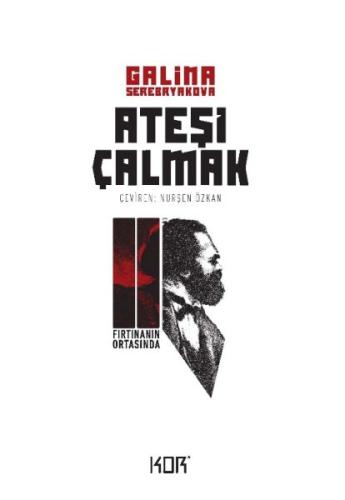 Fırtınanın Ortasında - Ateşi Çalmak 2 | Kitap Ambarı