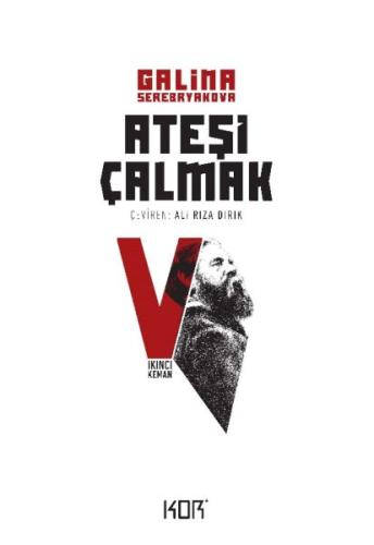 İkinci Keman - Ateşi Çalmak 5 | Kitap Ambarı