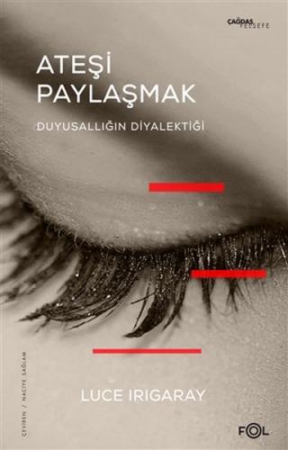 Ateşi Paylaşmak | Kitap Ambarı