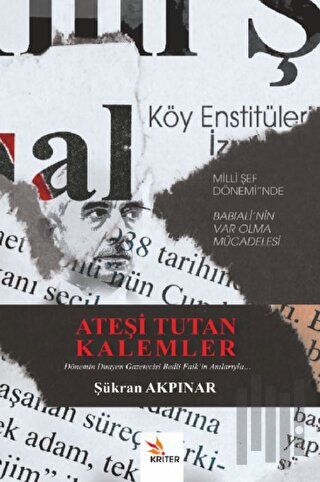 Ateşi Tutan Kalemler | Kitap Ambarı