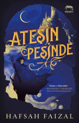 Ateşin Peşinde | Kitap Ambarı