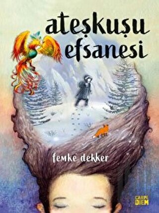 Ateşkuşu Efsanesi | Kitap Ambarı