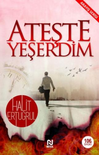 Ateşte Yeşerdim | Kitap Ambarı