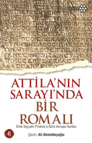 Atilla'nın Sarayında Bir Romalı | Kitap Ambarı