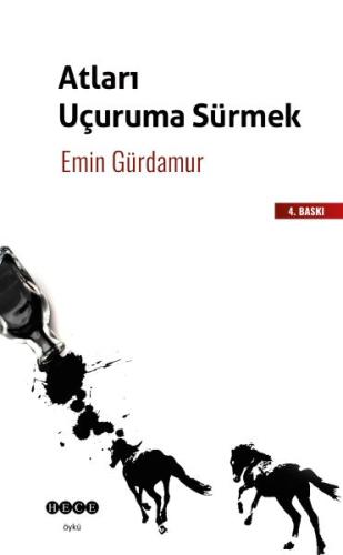 Atları Uçuruma Sürmek | Kitap Ambarı