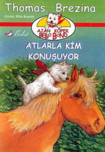 Atlarla Kim Konuşuyor | Kitap Ambarı