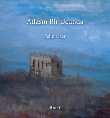 Atlasın Bir Ucunda | Kitap Ambarı