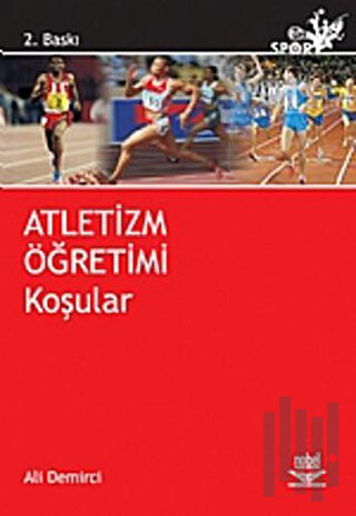 Atletizm Öğretimi Koşular | Kitap Ambarı