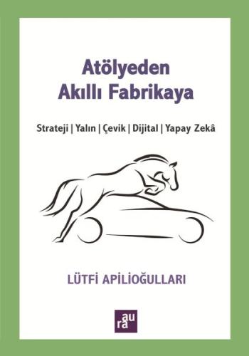 Atölyeden Akıllı Fabrikaya | Kitap Ambarı