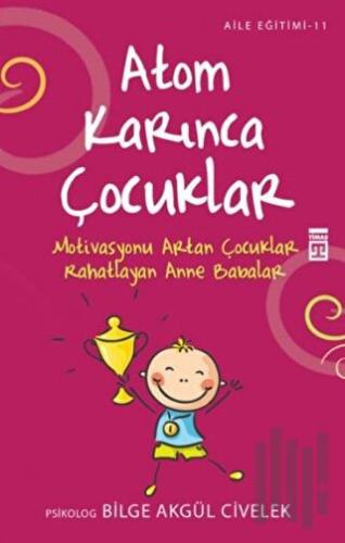 Atom Karınca Çocuklar | Kitap Ambarı