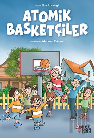 Atomik Basketçiler | Kitap Ambarı