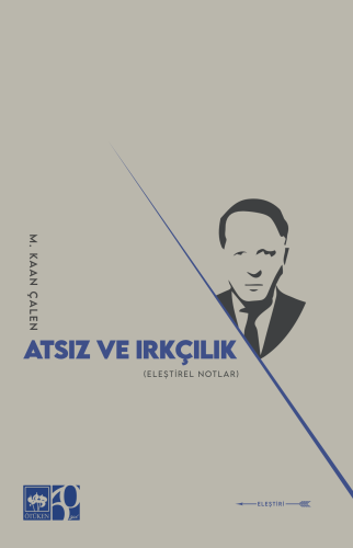 Atsız ve Irkçılık | Kitap Ambarı