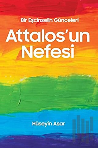 Attalos’un Nefesi - Bir Eşcinselin Günceleri | Kitap Ambarı