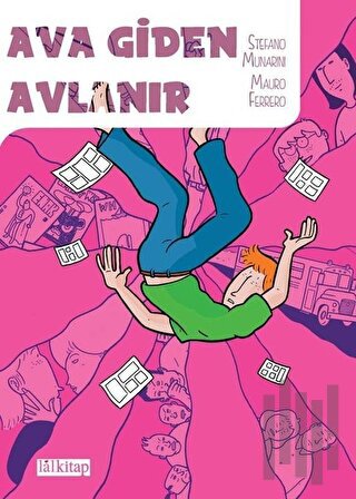 Ava Giden Avlanır | Kitap Ambarı