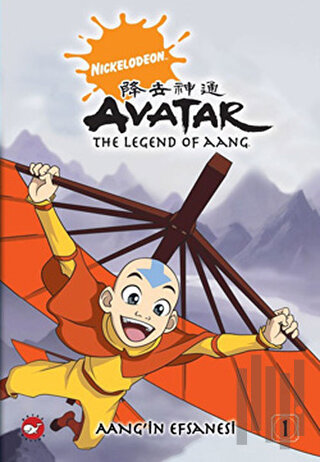 Avatar / Aang’in Efsanesi 1 - Buzdağındaki Çocuk | Kitap Ambarı