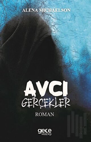 Avcı Gerçekler | Kitap Ambarı