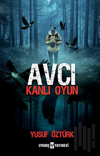 Avcı - Kanlı Oyun | Kitap Ambarı