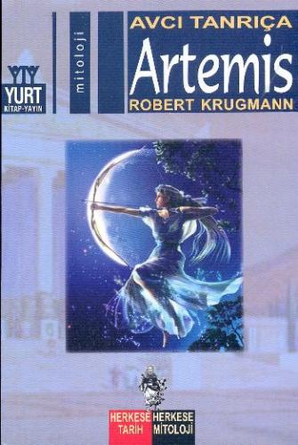 Avcı Tanrıça Artemis | Kitap Ambarı