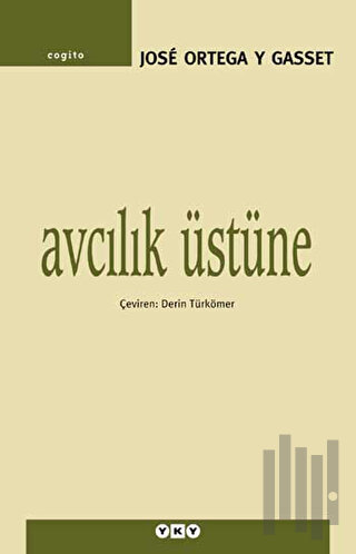 Avcılık Üstüne | Kitap Ambarı