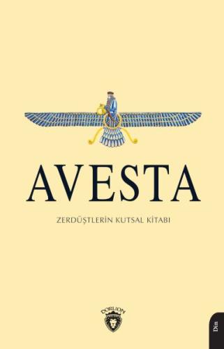 Avesta - Zerdüştlerin Kutsal Kitabı | Kitap Ambarı