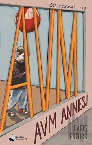 Avm Annesi | Kitap Ambarı