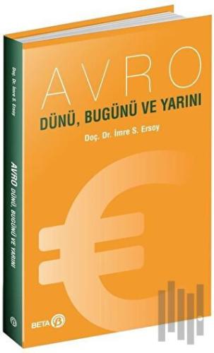 Avro - Dünü Bugünü ve Yarını | Kitap Ambarı