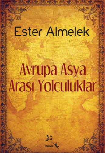 Avrupa Asya Arası Yolculuklar | Kitap Ambarı