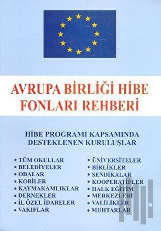 Avrupa Birliği Hibe Fonları Rehberi | Kitap Ambarı