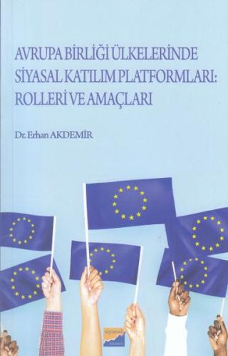 Avrupa Birliği Ülkelerinde Katılım Platformları: Rolleri ve Amaçları |