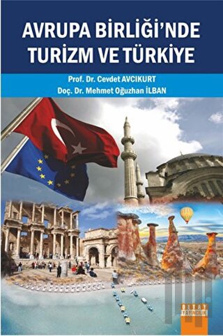 Avrupa Birliği'nde Turizm ve Türkiye | Kitap Ambarı