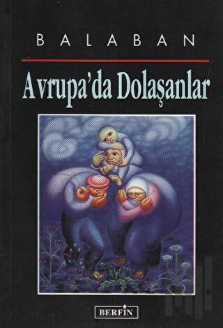 Avrupa’da Dolaşanlar | Kitap Ambarı