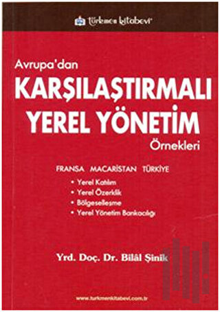 Avrupa’dan Karşılaştırmalı Yerel Yönetim Örnekleri | Kitap Ambarı