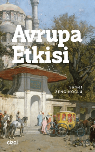 Avrupa Etkisi | Kitap Ambarı