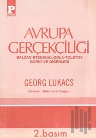 Avrupa Gerçekçiliği Balzac - Stendhal - Zola - Tolstoy - Gorki ve Diğe