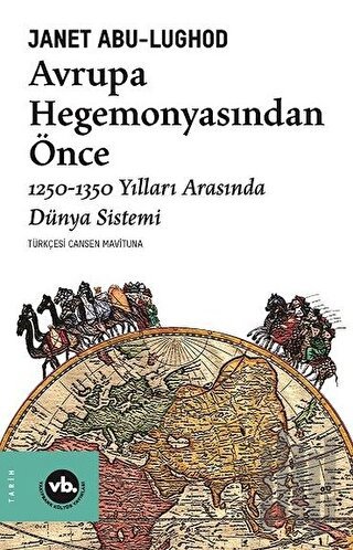 Avrupa Hegemonyasından Önce | Kitap Ambarı