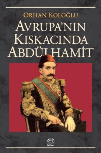 Avrupa’nın Kıskacında Abdülhamit | Kitap Ambarı