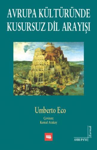 Avrupa Kültüründe Kusursuz Dil Arayışı | Kitap Ambarı