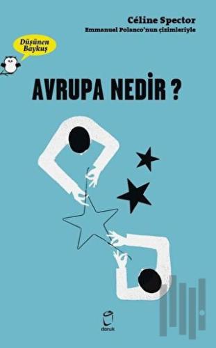 Avrupa Nedir? - Düşünen Baykuş | Kitap Ambarı