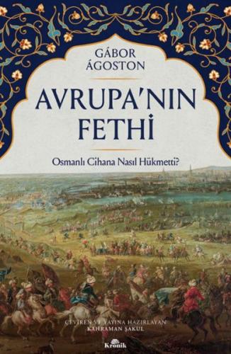 Avrupa’nın Fethi | Kitap Ambarı