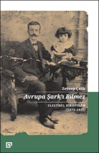 Avrupa Şark'ı Bilmez | Kitap Ambarı