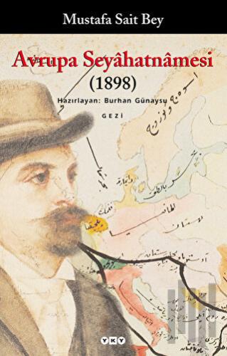 Avrupa Seyahatnamesi (1898) | Kitap Ambarı