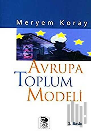 Avrupa Toplum Modeli | Kitap Ambarı