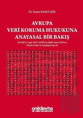 Avrupa Veri Koruma Hukukuna Anayasal Bir Bakış | Kitap Ambarı