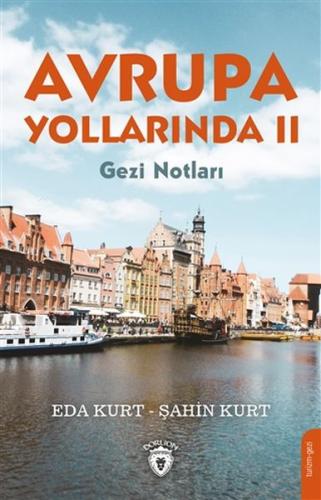 Avrupa Yollarında 2 | Kitap Ambarı