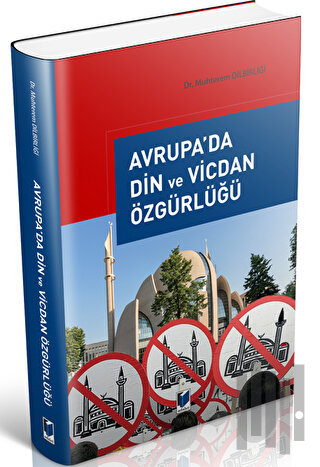 Avrupa'da Din ve Vicdan Özgürlüğü | Kitap Ambarı