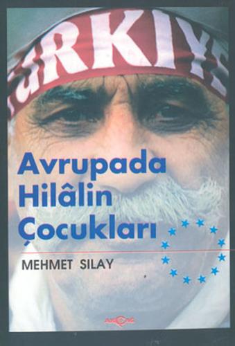 Avrupada Hilalin Çocukları | Kitap Ambarı