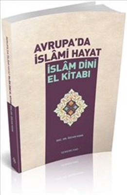 Avrupa'da İslami Hayat | Kitap Ambarı