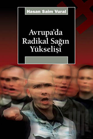 Avrupa'da Radikal Sağın Yükselişi | Kitap Ambarı