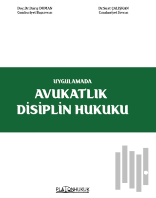 Avukatlık Disiplin Hukuku (Ciltli) | Kitap Ambarı