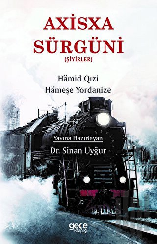 Axisxa Sürgüni (Şiyirler) | Kitap Ambarı